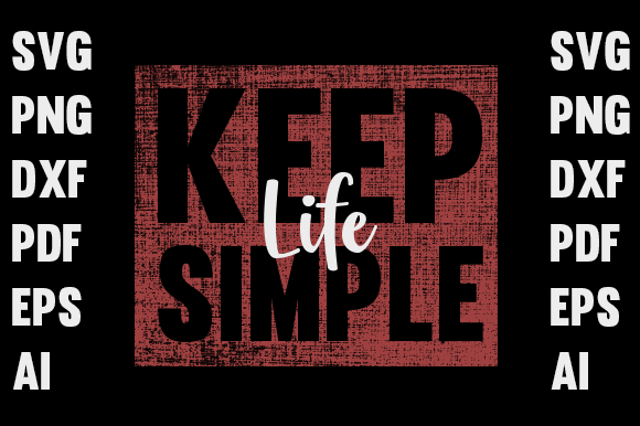 Download Keep Life Simple Typography Design - Simple typography Collection